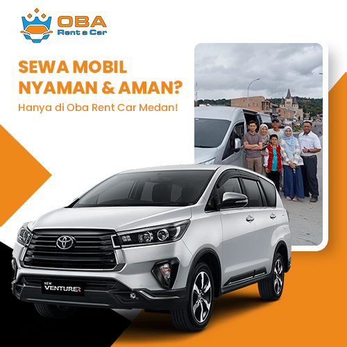 blog Sewa Mobil Nyaman & Aman Hanya di Oba Rent Car Medan